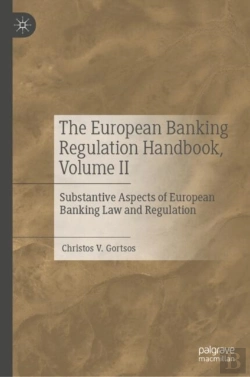 Bertrand.pt - The European Banking Regulation Handbook, Volume Ii