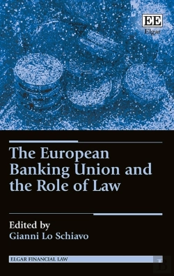 Bertrand.pt - The European Banking Union And The Role Of Law