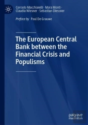 The European Central Bank Between The Financial Crisis And Populisms