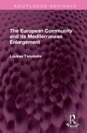 The European Community And Its Mediterranean Enlargement