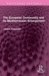 The European Community And Its Mediterranean Enlargement
