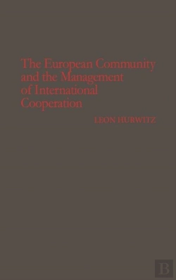 Bertrand.pt - The European Community And The Management Of International Cooperation