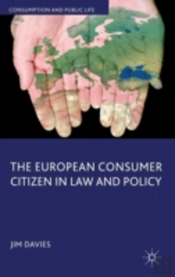 Bertrand.pt - The European Consumer Citizen In Law And Policy