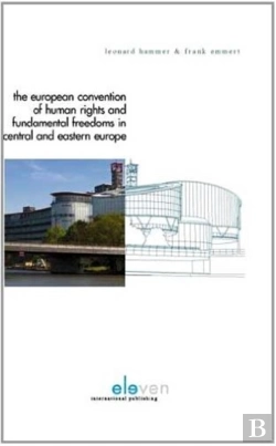 Bertrand.pt - The European Convention On Human Rights And Fundamental Freedoms In Central And Eastern Europe