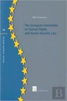 The European Convention On Human Rights And Social Security Law
