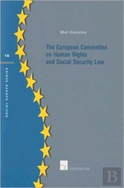 The European Convention On Human Rights And Social Security Law