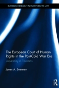 Bertrand.pt - The European Court Of Human Rights In The Post-Cold War Era