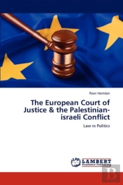 The European Court Of Justice & The Palestinian-Israeli Conflict
