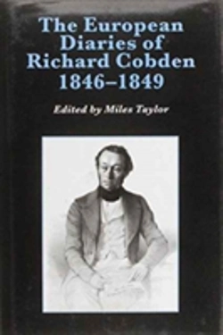 Bertrand.pt - The European Diaries Of Richard Cobden, 1846â€“1849