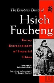 The European Diary Of Hsieh Fucheng