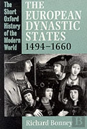 The European Dynastic States 1494-1660