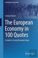 The European Economy In 100 Quotes