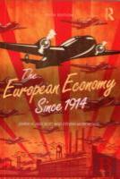 The European Economy Since 1914