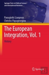 The European Integration, Vol. 1
