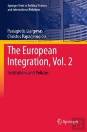 The European Integration, Vol. 2