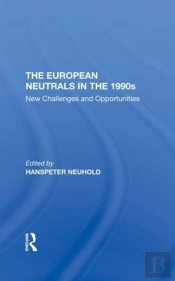 The European Neutrals In The 1990s