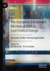 The European Parliament Election Of 2019 In East-Central Europe