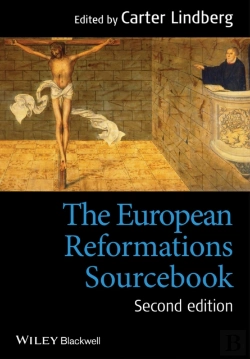 Bertrand.pt - The European Reformations Sourcebook