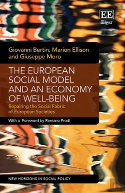 Bertrand.pt - The European Social Model And An Economy Of Well-Being - Repairing The Social Fabric Of European Societies