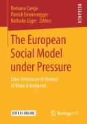 The European Social Model Under Pressure