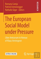 The European Social Model Under Pressure