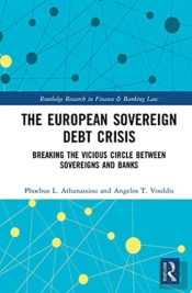 The European Sovereign Debt Crisis