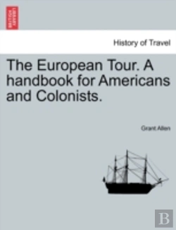 Bertrand.pt - The European Tour. A Handbook For Americ
