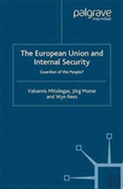Bertrand.pt - The European Union And Internal Security