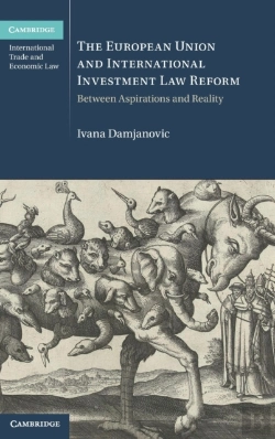 Bertrand.pt - The European Union And International Investment Law Reform
