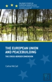 The European Union And Peacebuilding