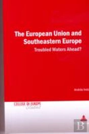 The European Union And Southeastern Europe