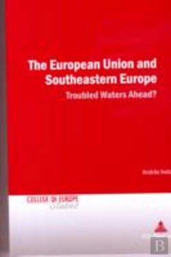 Bertrand.pt - The European Union And Southeastern Europe