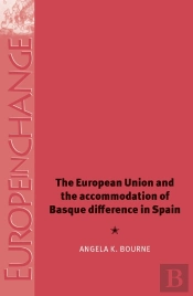 The European Union And The Accommodation Of Basque Difference In Spain