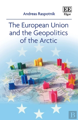 Bertrand.pt - The European Union And The Geopolitics Of The Arctic