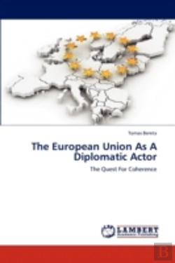 Bertrand.pt - The European Union As A Diplomatic Actor