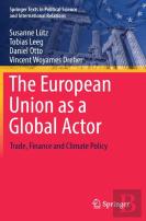 The European Union As A Global Actor