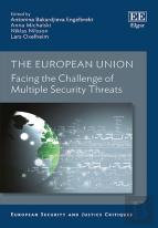 The European Union - Facing The Challenge Of Multiple Security Threats
