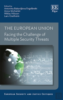 Bertrand.pt - The European Union - Facing The Challenge Of Multiple Security Threats