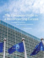 The European Union In A Reconnecting Eurasia