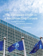 The European Union In A Reconnecting Eurasia