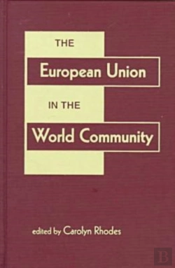 Bertrand.pt - The European Union In The World Community