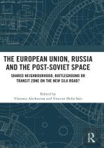 The European Union, Russia And The Post-Soviet Space