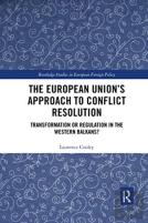 The European Unionâ€™S Approach To Conflict Resolution