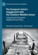 The European Unionâ€™S Engagement With The Southern Mediterranean