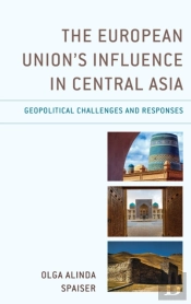 The European Union'S Influence In Central Asia