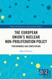 The European Union'S Nuclear Non-Proliferation Policy