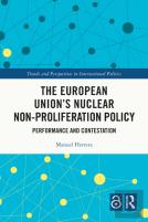 The European Union'S Nuclear Non-Proliferation Policy