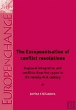 Bertrand.pt - The Europeanisation Of Conflict Resolutions