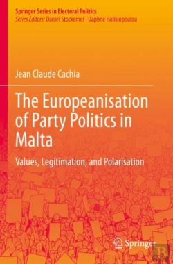 Bertrand.pt - The Europeanisation Of Party Politics In Malta