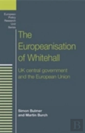 The Europeanisation Of Whitehall